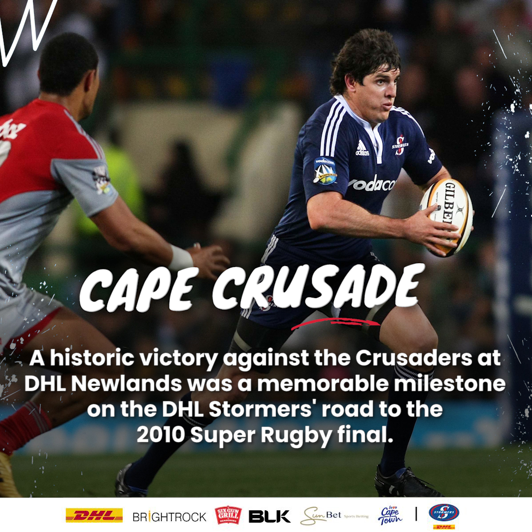 DHL Stormers flashback: Cape crusade