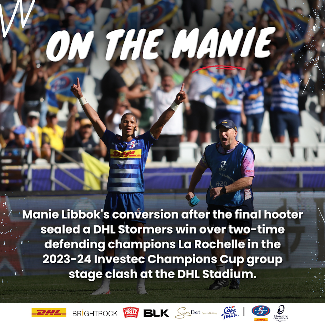 DHL Stormers flashback: On the Manie