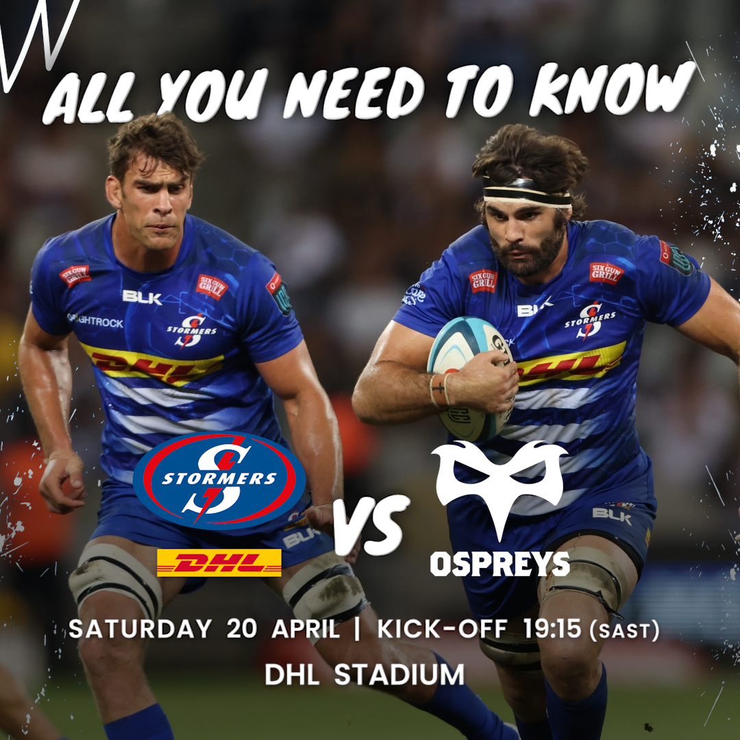 DHL Stormers v Ospreys: All you need to know